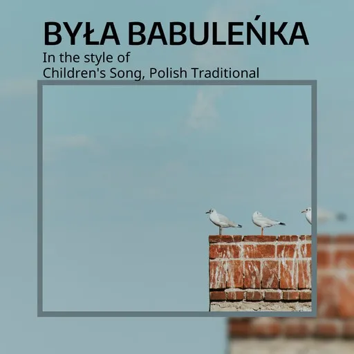 Była babuleńka - Karaoke
