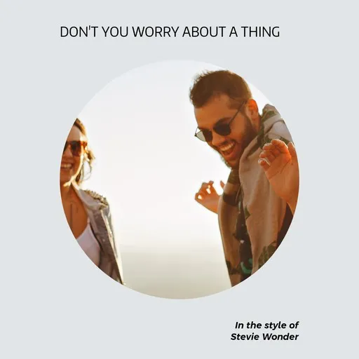 Don't You Worry About A Thing - Karaoke