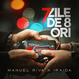 Cover art for 7 zile de 8 ori - Iraida,Manuel Riva karaoke version