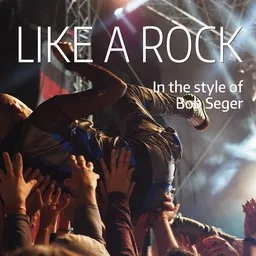 Cover art for Like A Rock - Bob Seger karaoke version