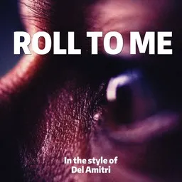 Cover art for Roll To Me - Del Amitri karaoke version