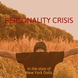 Cover art for Personality Crisis - New York Dolls karaoke version