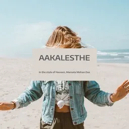 Titelbild für Aakalesthe - Mamata Mohan Das,Naveen Karaoke-Version