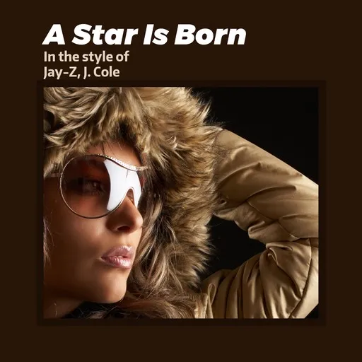 Karaoke A Star Is Born by J. Cole, Jay-Z — sing along with lyrics on Singa