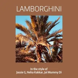 Cover art for Lamborghini - Jai Mummy Di,Jassie G,Neha Kakkar karaoke version