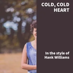 Karaokekappaleen Cold, Cold Heart - Hank Williams kansikuva