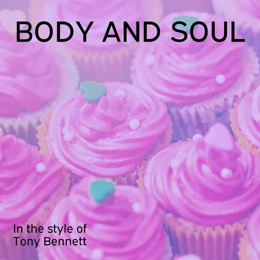 Body and Soul - Karaoke