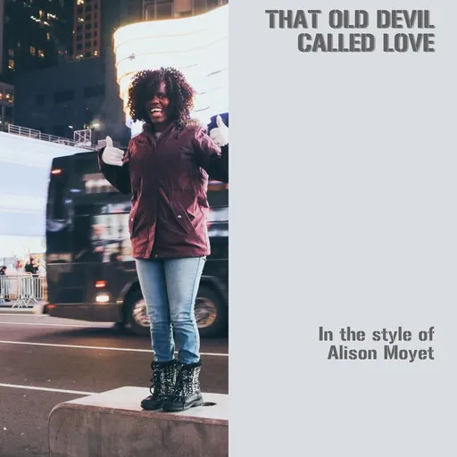 That Old Devil Called Love - Karaoke