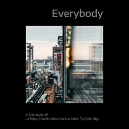 Omslagsbild för Everybody - Charlie Wilson,Kanye West,Lil Baby,Ty Dolla $Ign karaokeversion