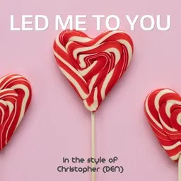Titelbild für Led Me to You - Christopher (DEN) Karaoke-Version