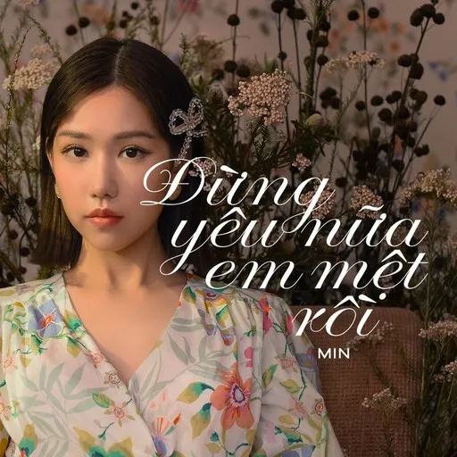 Đừng Yêu Nữa, Em Mệt Rồi - Karaoke
