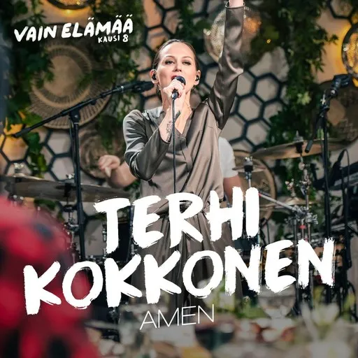 Karaoke Amen av Terhi Kokkonen, VAIN ELÄMÄÄ KAUSI 8 — sjung med på texten på Singa