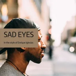 Cover art for Sad Eyes - Enrique Iglesias karaoke version
