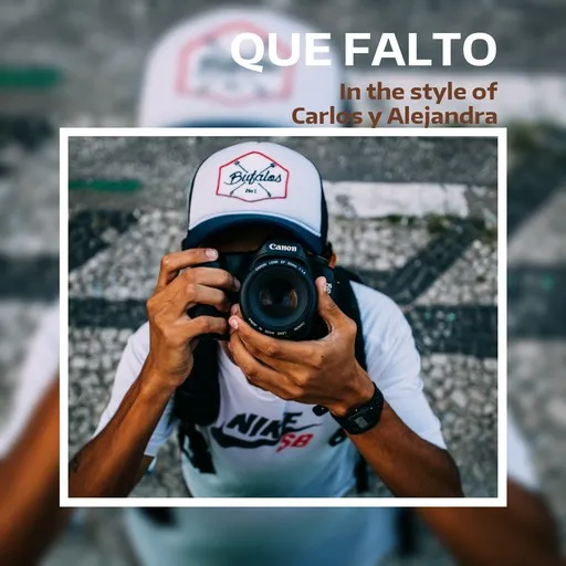 Que Falto - Karaoke