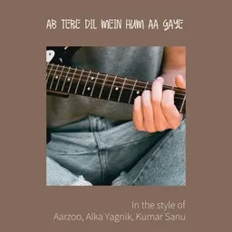 Cover art for Ab Tere Dil Mein Hum Aa Gaye - Aarzoo,Alka Yagnik,Kumar Sanu karaoke version