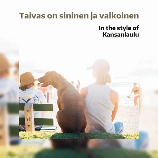 Taivas on sininen ja valkoinen - Karaoke