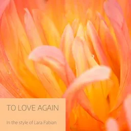 Omslagsbild för To Love Again - Lara Fabian karaokeversion