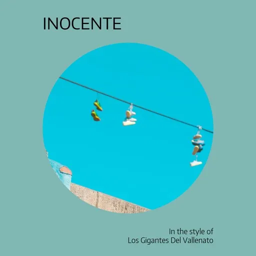 Karaoke Inocente von Los Gigantes Del Vallenato — mit Songtext mitsingen auf Singa