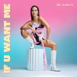 Cover art for If U Want Me - Blanka karaoke version
