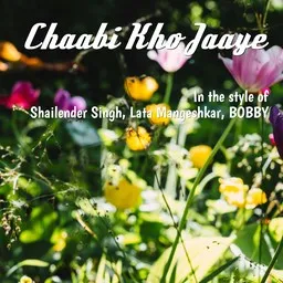 Cover art for Chaabi Kho Jaaye - BOBBY,Lata Mangeshkar,Shailender Singh karaoke version