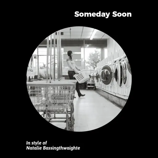 Karaoke Someday Soon by Natalie Bassingthwaighte — sing along with lyrics on Singa
