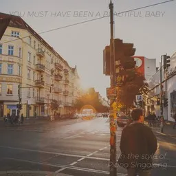 Cover art for You Must Have Been A Beautiful Baby - Piano Singalong karaoke version