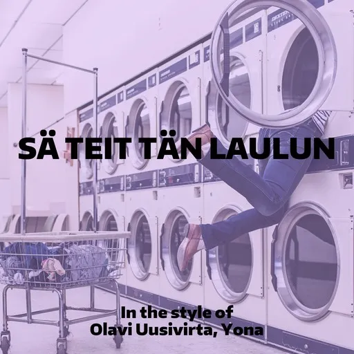 Karaoke Sä teit tän laulun esittäjältä Olavi Uusivirta, Yona — laula mukana sanoituksilla Singassa