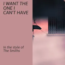 Omslagsbild för I Want the One I Can't Have - The Smiths karaokeversion