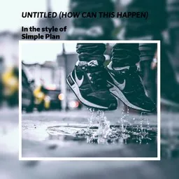 Cover art for Untitled (How Can This Happen) - Simple Plan karaoke version
