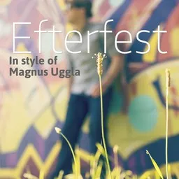 Karaokekappaleen Efterfest - Magnus Uggla kansikuva