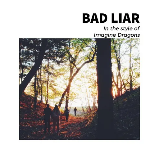 Karaoke Bad Liar by Imagine Dragons — sing along with lyrics on Singa