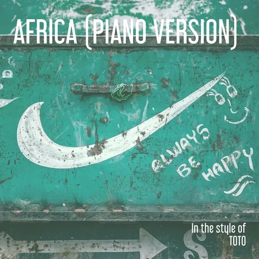 Karaoke Africa (Piano Version) von TOTO — mit Songtext mitsingen auf Singa