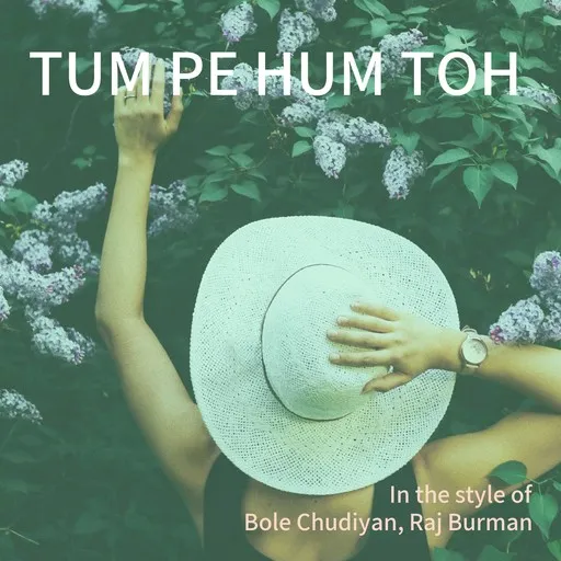 Tum Pe Hum Toh - Karaoke