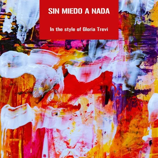 Sin Miedo A Nada - Karaoke