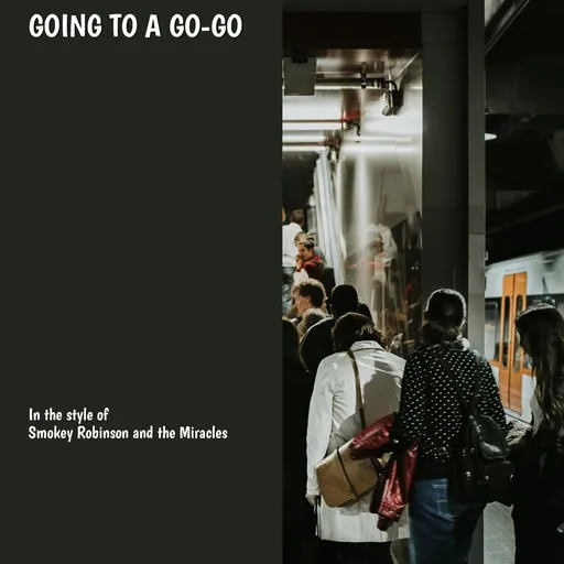 Karaoke Going to a Go-Go von Smokey Robinson and the Miracles — mit Songtext mitsingen auf Singa