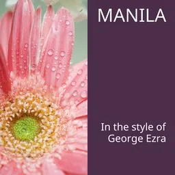Cover art for Manila - George Ezra karaoke version