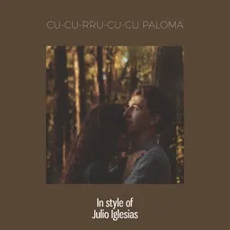 Cover art for Cu-Cu-Rru-Cu-Cu Paloma - Julio Iglesias karaoke version