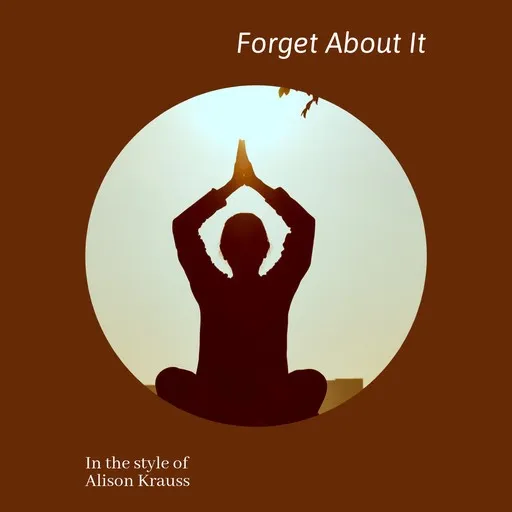 Forget About It - Karaoke