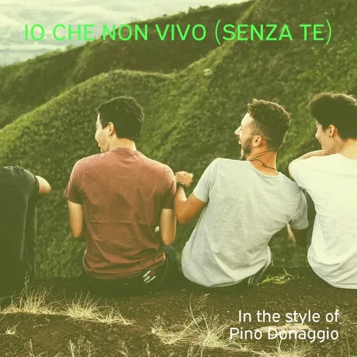 Io che non vivo (senza te) - Karaoke