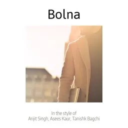Cover art for Bolna - Arijit Singh,Asees Kaur,Tanishk Bagchi karaoke version