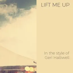 Karaokekappaleen Lift Me Up - Geri Halliwell kansikuva