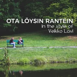 Cover art for Ota löysin rantein - Veikko Lavi karaoke version