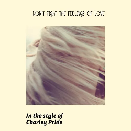 Don't Fight The Feelings Of Love - Karaoke