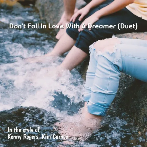 Karaoke Don't Fall In Love With A Dreamer (Duet) by Kenny Rogers, Kim Carnes — sing along with lyrics on Singa