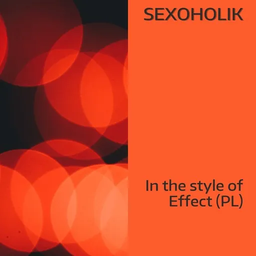 Karaoke Sexoholik von Effect (PL) — mit Songtext mitsingen auf Singa