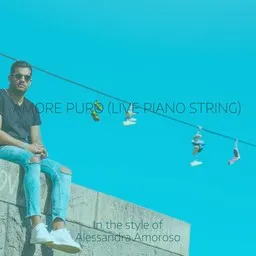 Omslagsbild för Amore Puro (live Piano String) - Alessandra Amoroso karaokeversion