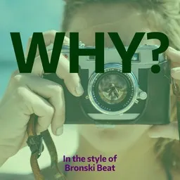 Cover art for Why? - Bronski Beat karaoke version