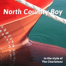 Titelbild für North Country Boy - The Charlatans Karaoke-Version