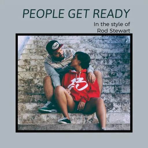 People Get Ready - Karaoke