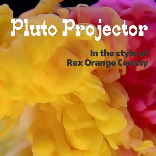 Karaoke Pluto Projector by Rex Orange County — sing along with lyrics on Singa